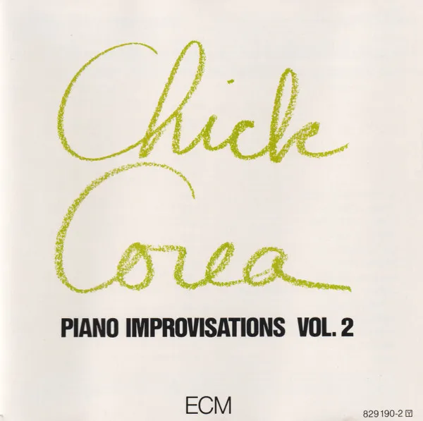 Chick Corea – Piano Improvisations Vol. 2