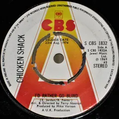 Chicken Shack – I'd Rather Go Blind (Vinyl, 7")
