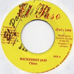 Chico (2) – Wickedest Jam (Vinyl, 7")