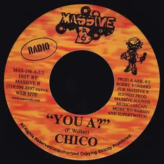 Chico (2) – You A? (Vinyl, 7")