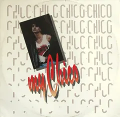 Chico (61) – My Chico (Vinyl, 12")