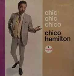 Chico Hamilton Sparton Impulse! Records – Chic* Chic Chico (Vinyl, LP)