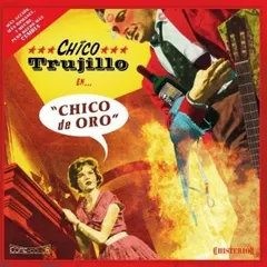 Chico Trujillo – Chico De Oro (Vinyl, LP)