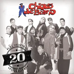 Chicos De Barrio – Las Veinte Poderosas (CD, Compilation)