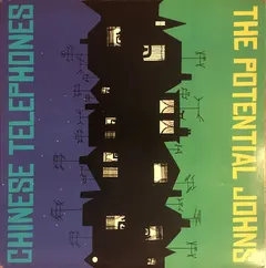 Chinese Telephones / Potential Johns – Split (Vinyl, LP)