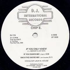 Chip E. – If You Only Knew (Vinyl, 12")