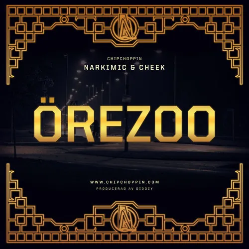 Chipchoppin* – Örezoo
