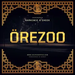 Chipchoppin* – Örezoo (File, MP3)