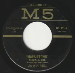 Chips & Co.* – Marbletown (Vinyl, 7")