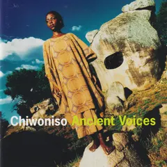 Chiwoniso* – Ancient Voices (CD, Album)