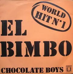 Chocolate Boys – El Bimbo (Vinyl, 7")