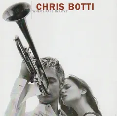 Chris Botti – When I Fall In Love (Hybrid, DualDisc)
