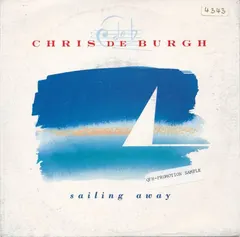 Chris de Burgh – Sailing Away (Vinyl, 7")