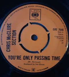 Chris McClure Section – You're Only Passing Time (Vinyl, 7")
