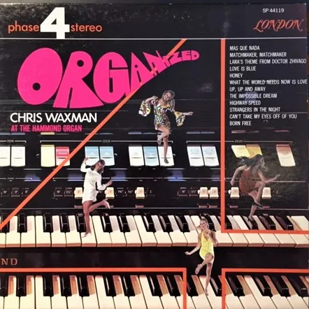 Chris Waxman – Organized