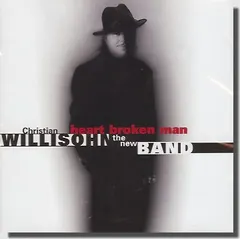Christian Willisohn – Heart Broken Man (CD, Album)