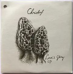Christof* – Love's Glory E.P. (CD, EP)