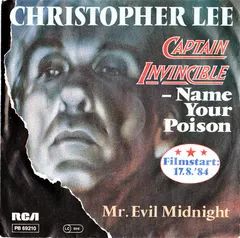 Christopher Lee – Captain Invincible - Name Your Poison (Vinyl, 7")