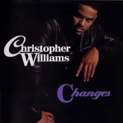 Christopher Williams – Changes (CD, Album)