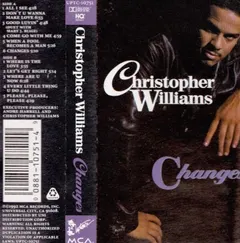 Christopher Williams – Changes (Cassette, Album)