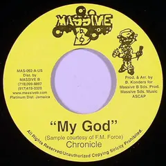 Chronicle (2) Massive B – My God (Vinyl, 7")