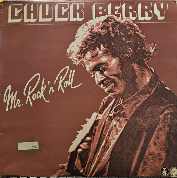 Chuck Berry – Mr. Rock 'n' Roll