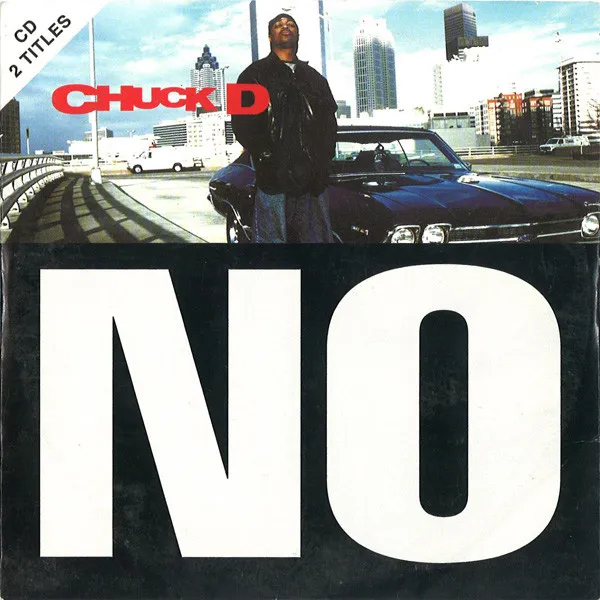 Chuck D – No