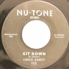 Chuck Danzy – Git Down / Jay Walk (Vinyl, 7")