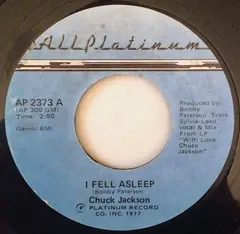 Chuck Jackson – I Fell Asleep (Vinyl, 7")