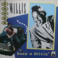 Chuck Willis – Keep A Drivin' (Vinyl, LP)