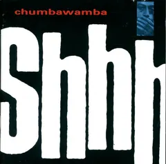 Chumbawamba – Shhh (CD)