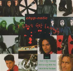 Chyp-Notic – I Can't Get Enough (CD, Album)