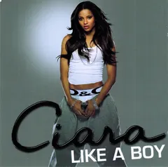 Ciara (2) – Like A Boy (CD, Single)