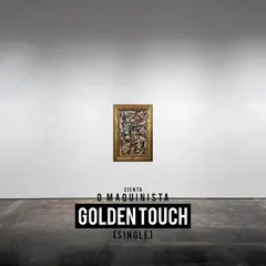 Cienta* – Golden Touch (All Media, Single)