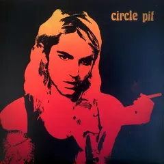 Circle Pit – Circle Pit (Vinyl, 7")