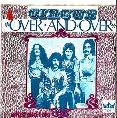 Circus (5) – Over And Over (Vinyl, 7")