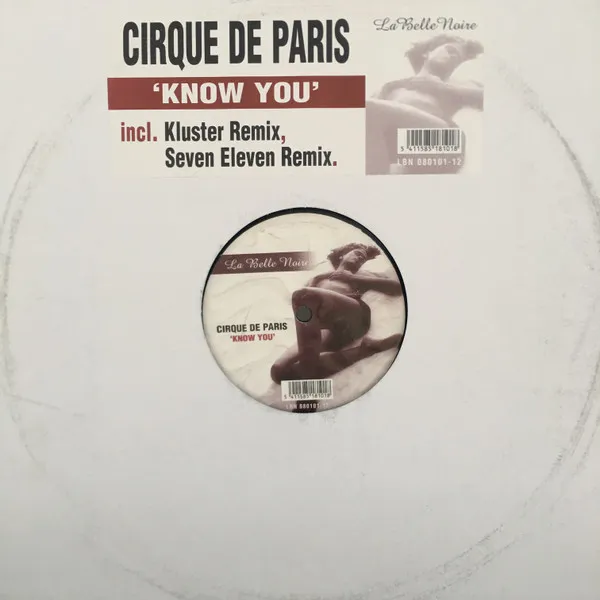 Cirque De Paris – Know You