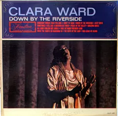 Clara Ward – Down By The Riverside (Vinyl, LP)