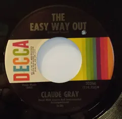 Claude Gray (2) – The Easy Way Out / Your Devil Memory (Vinyl, 7")