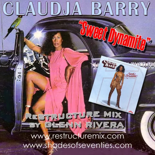 Claudja Barry – Sweet Dynamite (Glenn Rivera ReStructure Mix)
