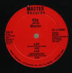 Cle (3) And The Master (11) – Get A Little Stupid / A Hit (Vinyl, 12")