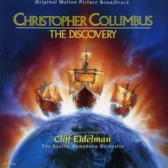 Cliff Eidelman – Christopher Columbus: The Discovery (CD, Album)