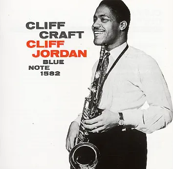 Cliff Jordan* – Cliff Craft