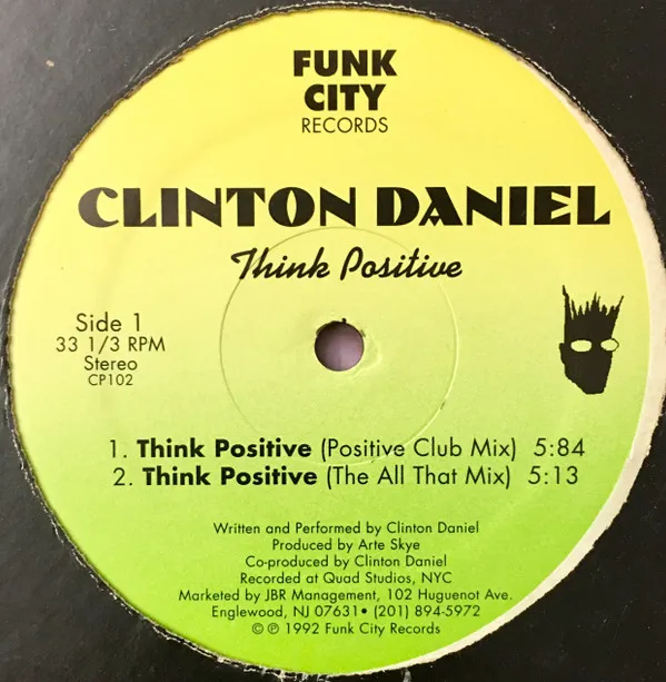 Clinton Daniel – Think Positive