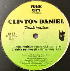 Clinton Daniel – Think Positive (Vinyl, 12")