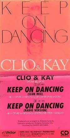 Clio & Kay – Keep On Dancing