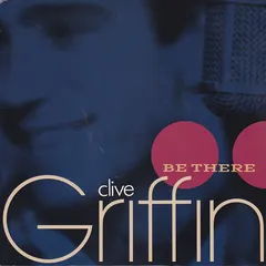 Clive Griffin – Be There (Vinyl, 7")