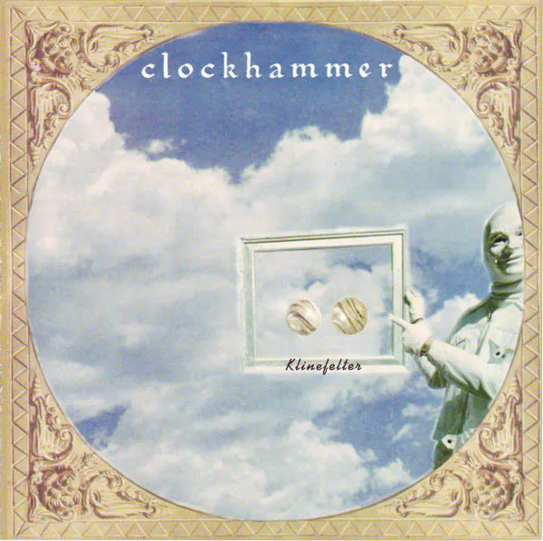 Clockhammer – Klinefelter