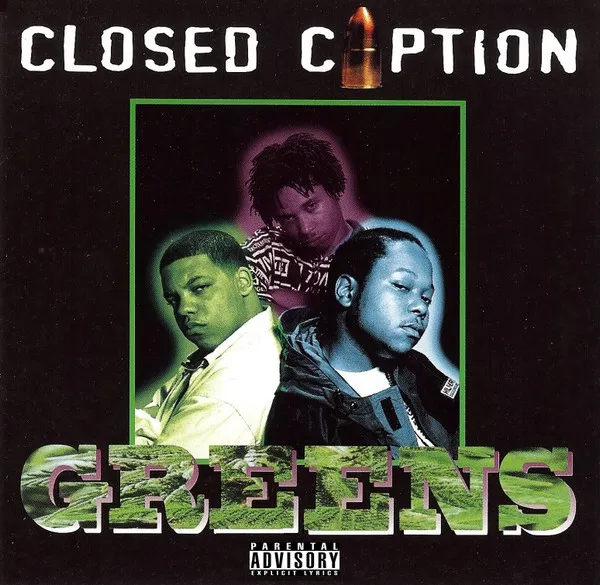 Closed Caption – Greens