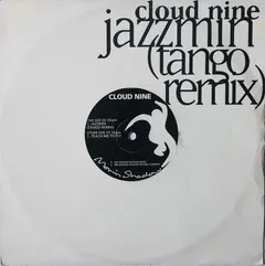 Cloud Nine* – Jazzmin (Tango Remix) / Teach Me To Fly (Vinyl, 10")